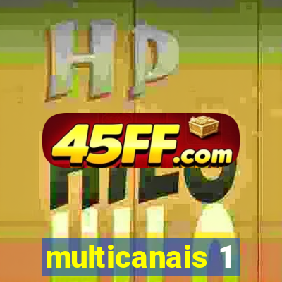 multicanais 1